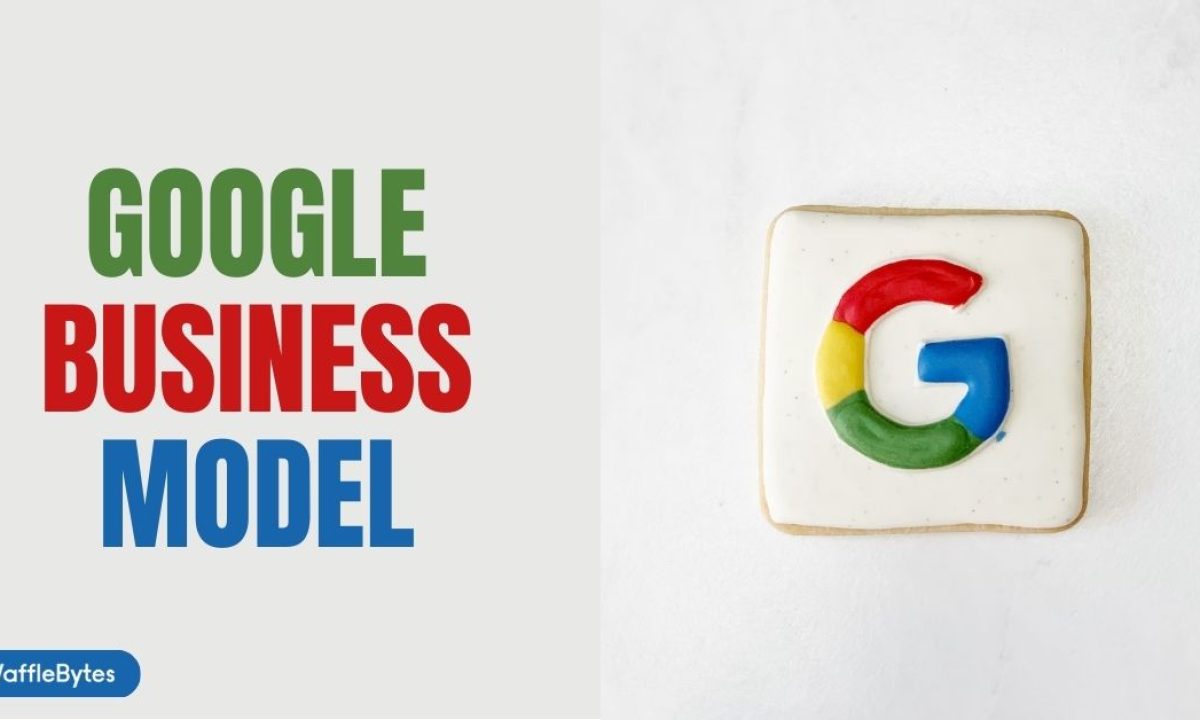 Google Business Model | How Google Earn Money?