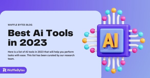 Best AI Tools In 2024 With [Key Features] - Waffle Bytes