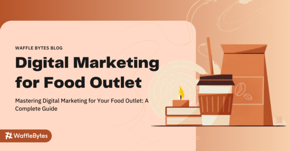 digital marketing for food outlet