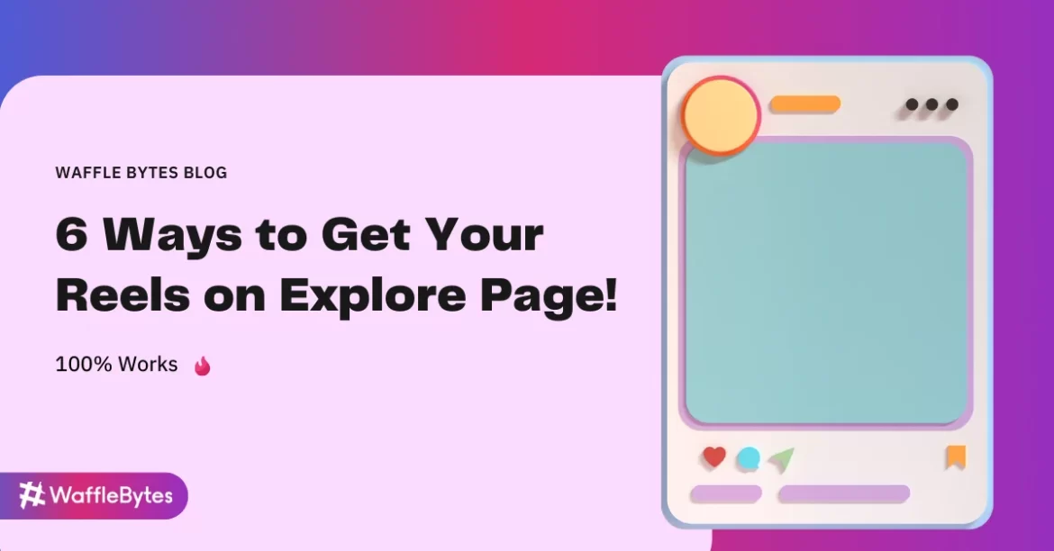 Get reels on Instagram explore page