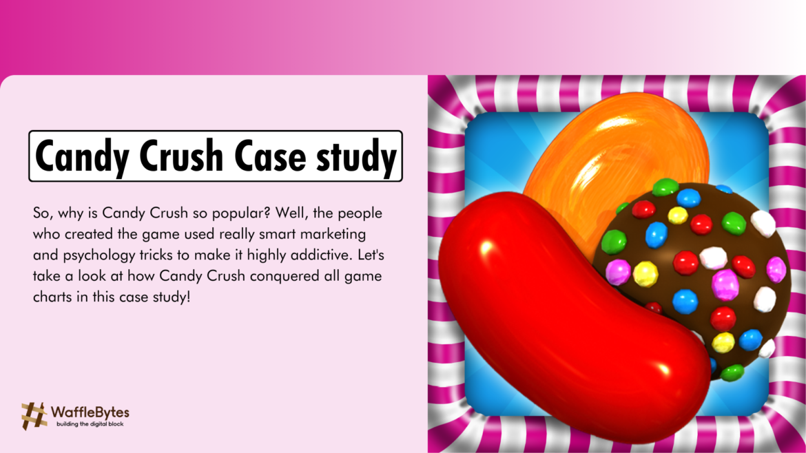 Candy Crush