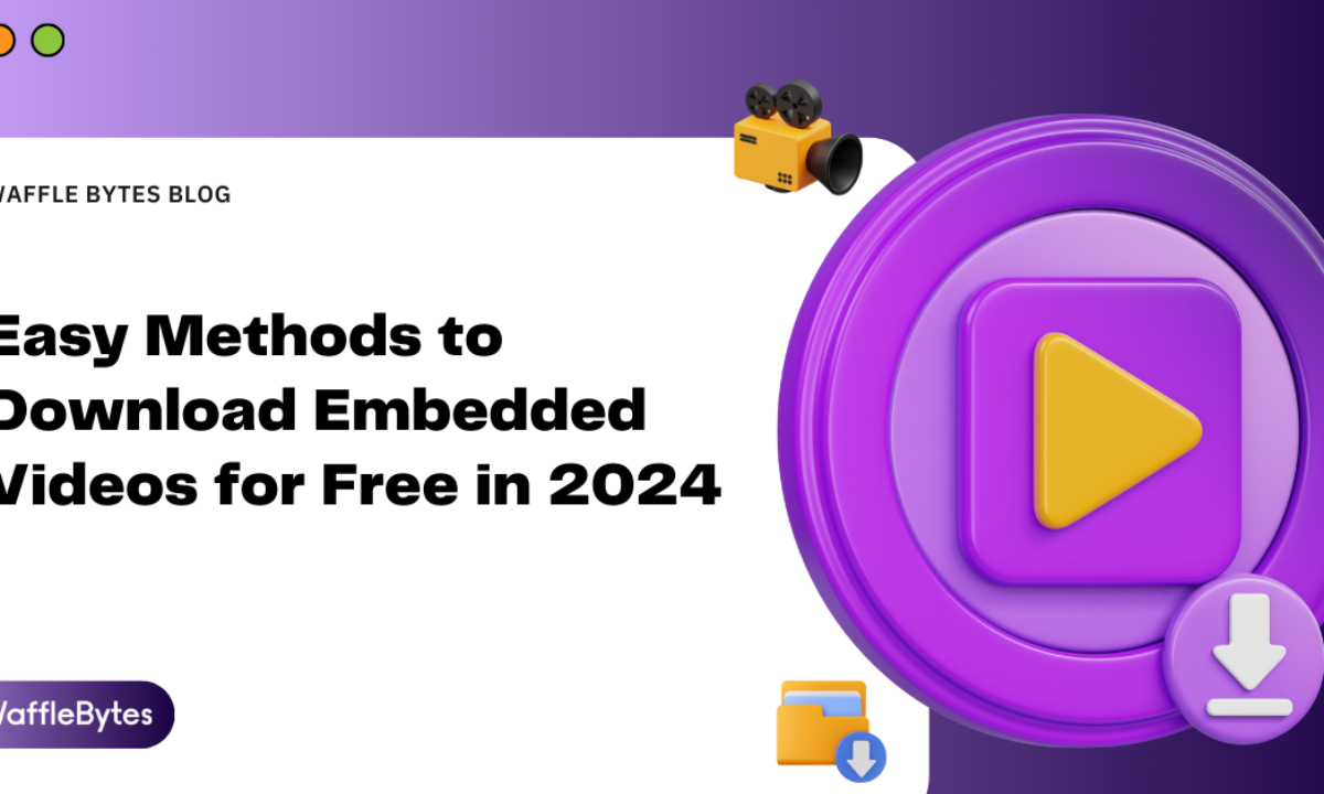 Easy Methods to Download Embedded Videos for Free in 2024