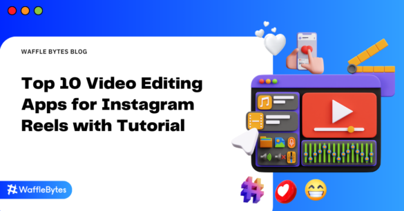 apps for reels editing