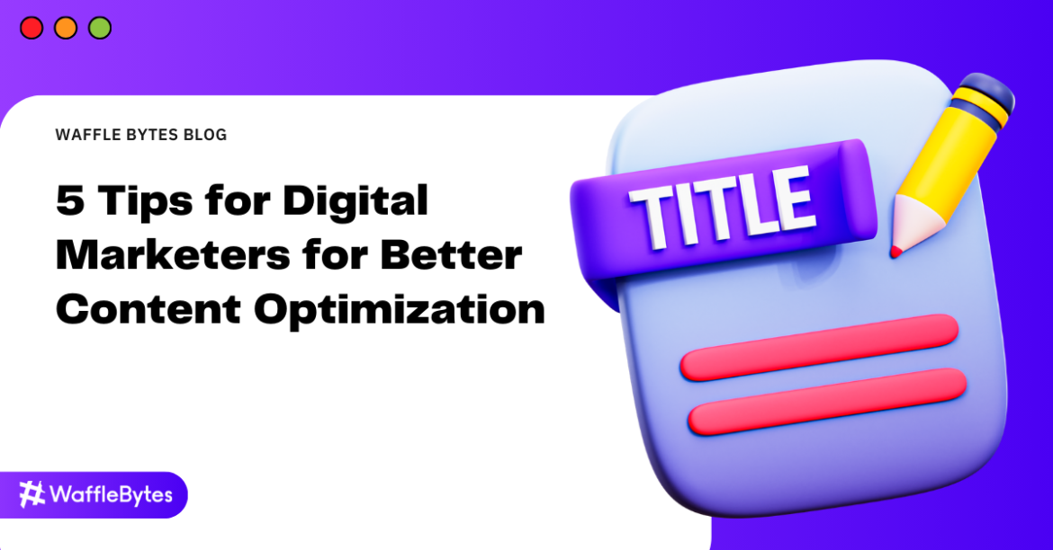 tips for content optimization