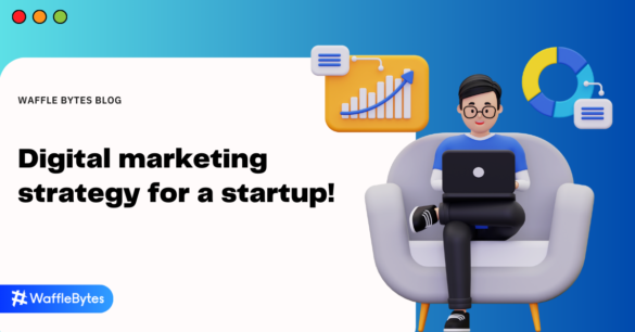 startup digital marketing strategy