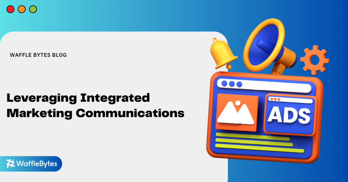Integrated Marketing Communications