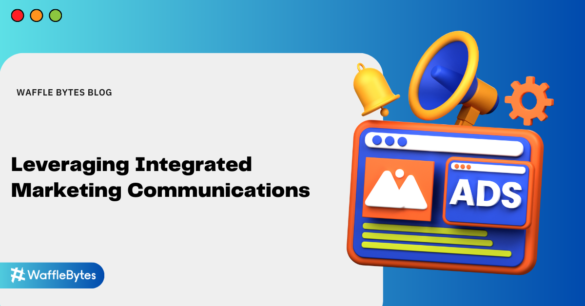 Integrated Marketing Communications