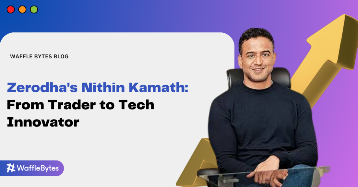 Zerodha's Nithin Kamath